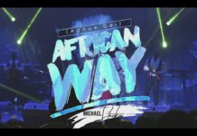 Michael Stuckey releases a praise medley “African Way”