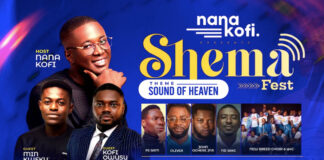 Nana Kofi to host maiden major concert “Shemafest ” featuring Min Kofi Owusu Peprah, Min Kweku Teye, and more
